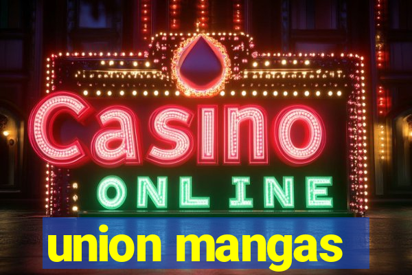 union mangas